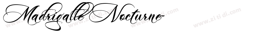 Madrigalle Nocturne字体转换
